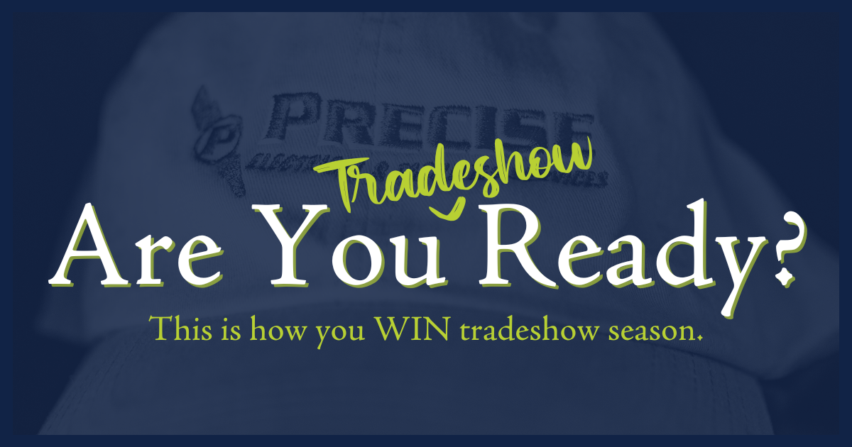 Tradeshow Promotional Items & Inspiration